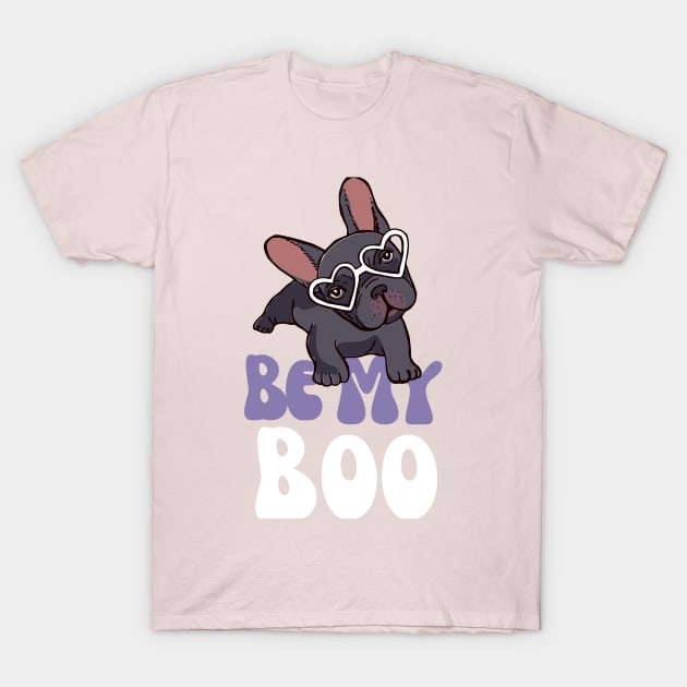 Be My Boo Frenchie Pink - French Bulldog T-Shirt by C3llsD